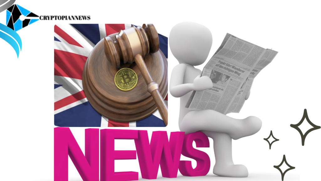 UK Boosts Crypto Law