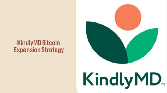 KindlyMD Bitcoin Expansion Strategy