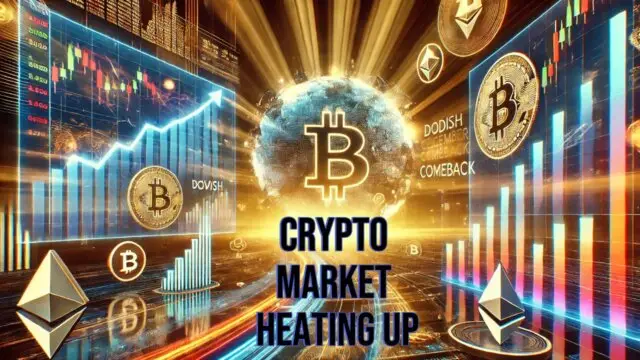 Crypto Market Heating Up